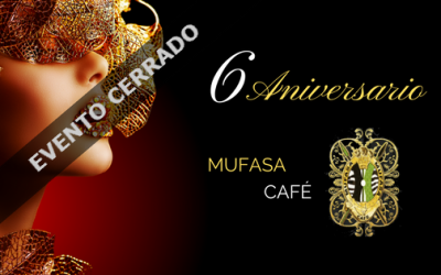 6º Aniversario Mufasa Café