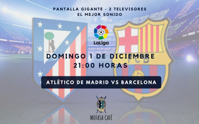 Atlético de Madrid vs Barcelona